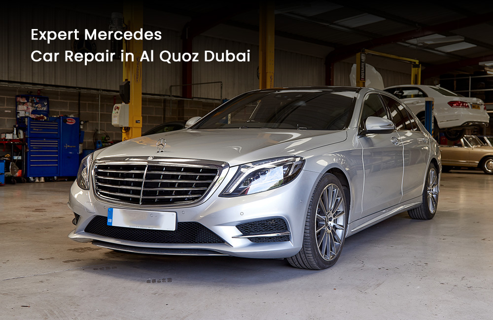 Expert Mercedes Car Repair in Al Quoz Dubai